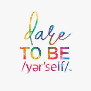 Dare to be /yer&#39;self/ llc